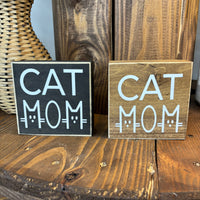 Cat Mom Block Sign