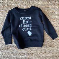 Cutest Little Cheese Curd Sweatshirt Crewneck - Black