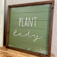 Plant Lady Sign