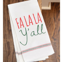 Fa La La Y'all Dish Towel