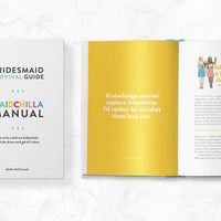Maidchilla Manual Bridesmaid Survival Guide