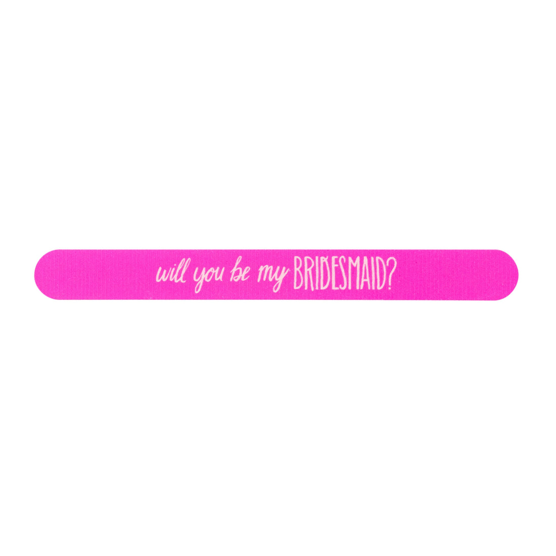 Will You Be My Bridesmaid? Nail File