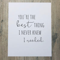 You're The Best Thing Nursery Print