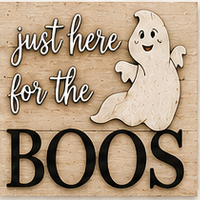 Just Here For The Boos - 4.25"