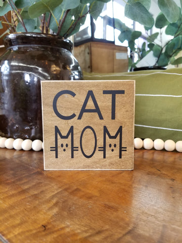 Cat Mom Block Sign