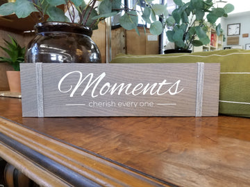 Moments Hanging Wooden Sign