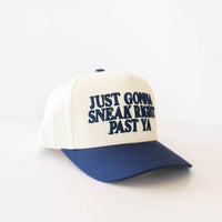 Just Gonna Sneak Right Past Ya - Unisex Hat Navy & Green