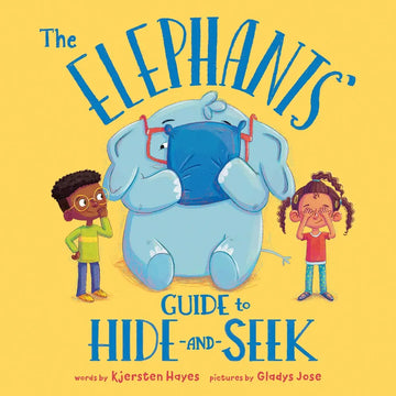 Elephants' Guide To Hide-And-Seek: A Funny Picture Book