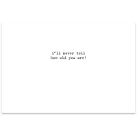 How Old Greeting Card
