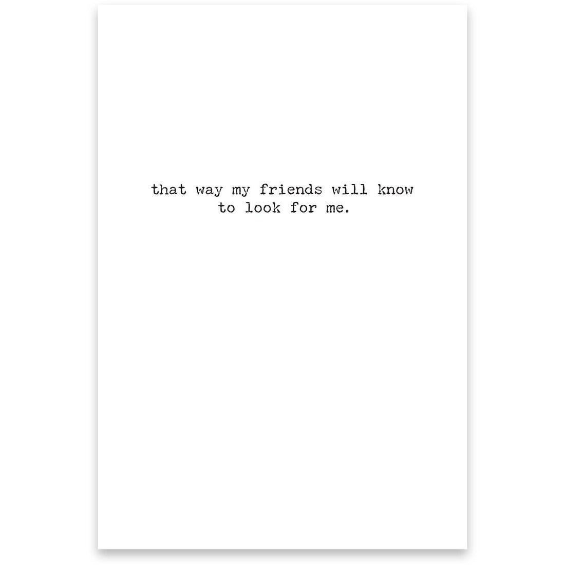 Go Missing Greeting Card