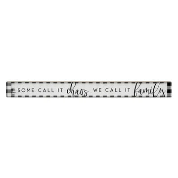 Call It Chaos Talking Stick
