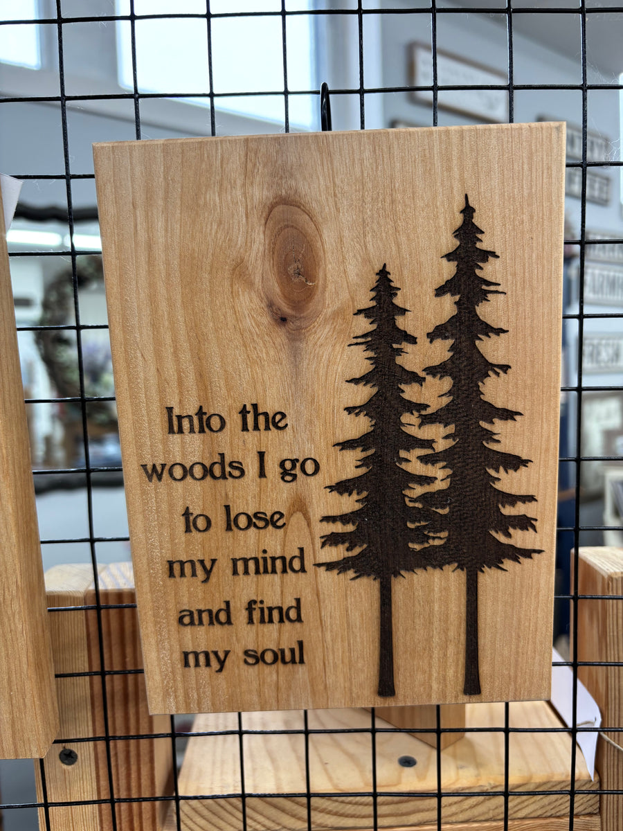 Into The Woods Wooden Laser Sign