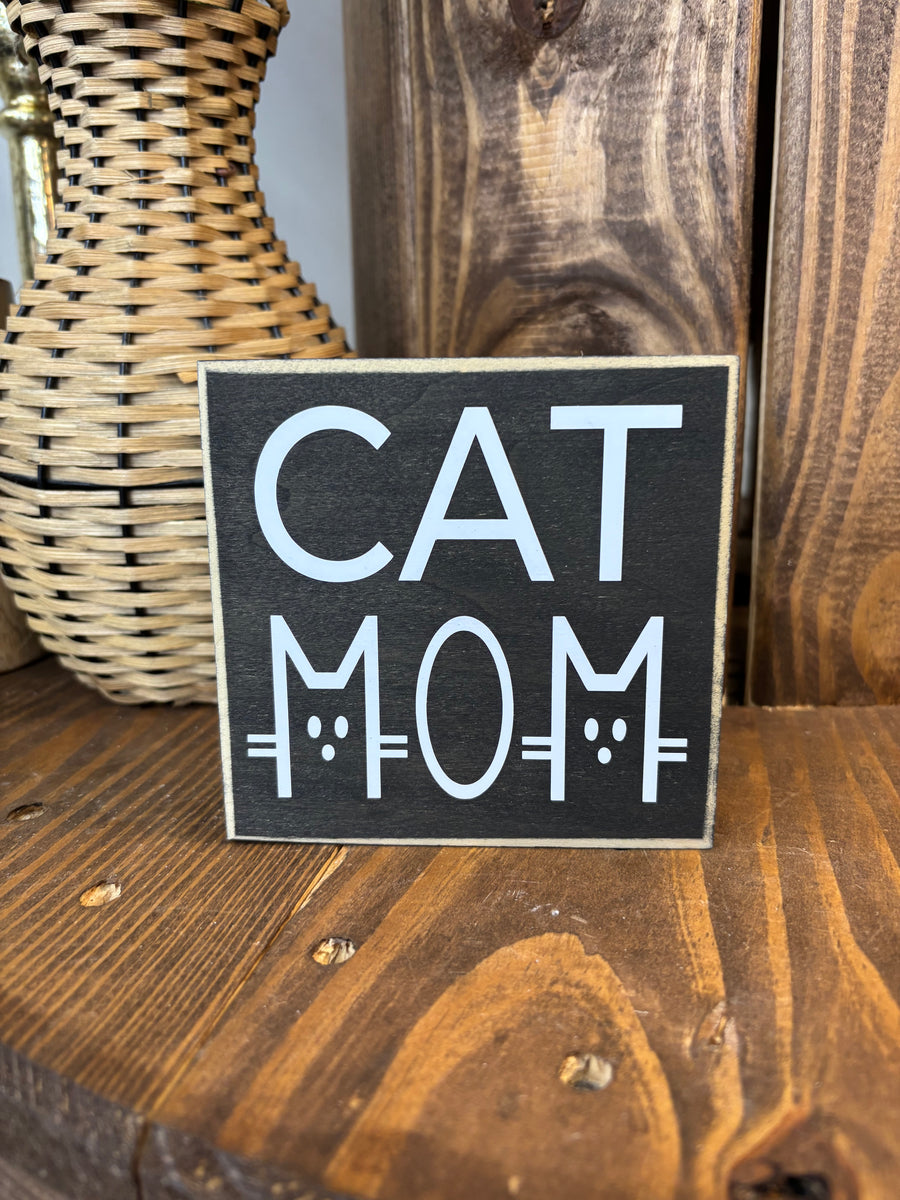 Cat Mom Block Sign