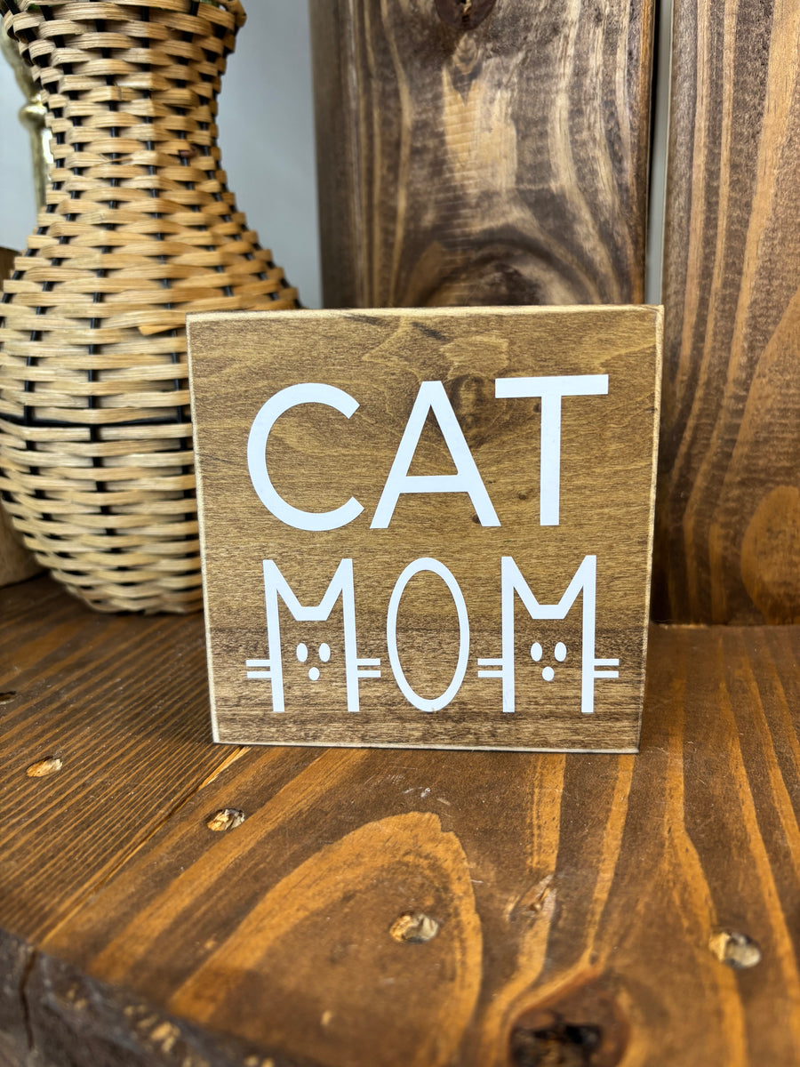 Cat Mom Block Sign