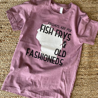 Fridays are for Fish Frys and Old Fashioneds Purple Tee - Unisex!