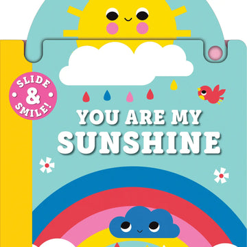 Slide and Smile: You Are My Sunshine