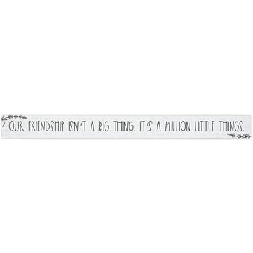 Million Little Things Talking Stick