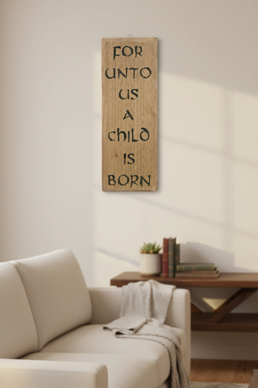 A Child Is Born Wooden Sign