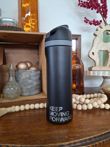 Keep Moving Forward Snap Tumbler - 24oz