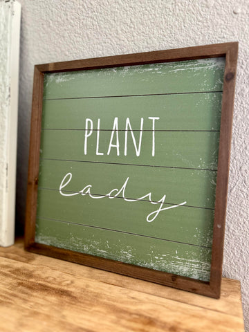 Plant Lady Sign