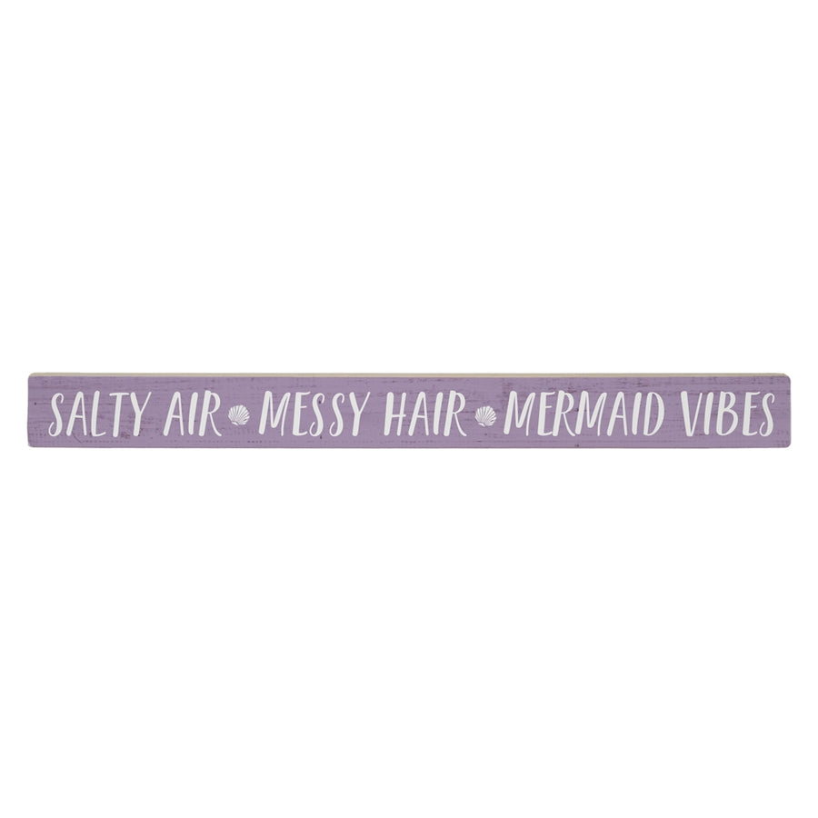 Salty Air, Messy Hair, Mermaid Vibes  Talking Stick