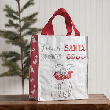 Dear Santa Define Good Gift Bag/Tote