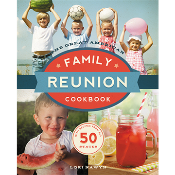 The Great American Family Reunion Cookbook