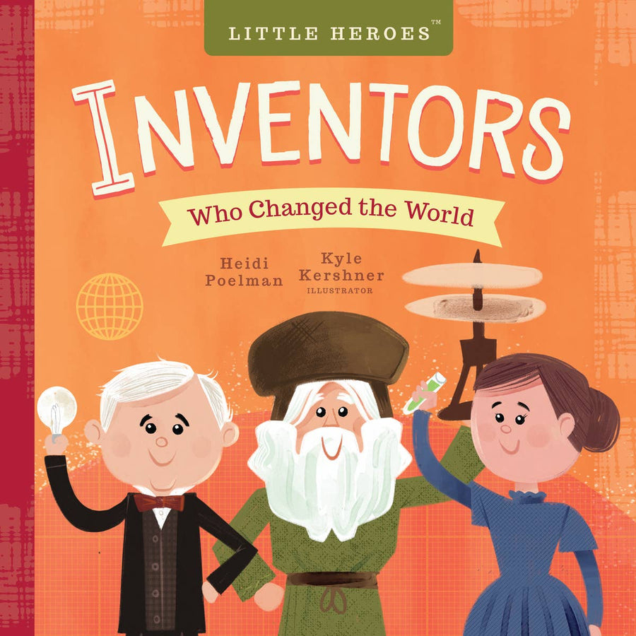 Inventors Who Changed The World Book