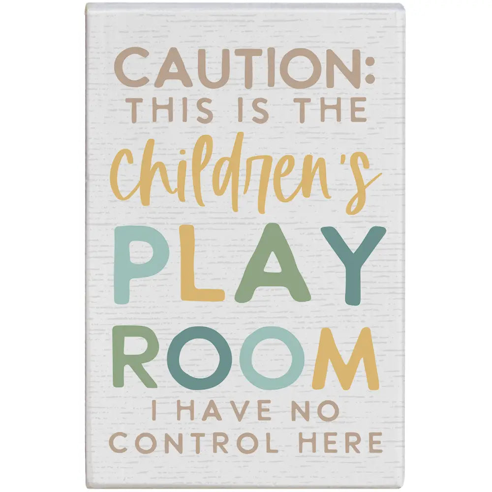Caution Play Room