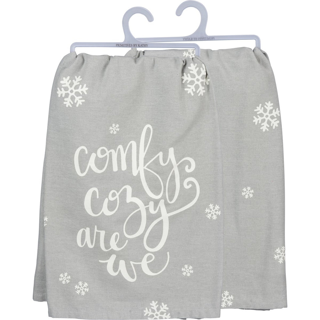 Comfy Cozy Are We Kitchen Towel