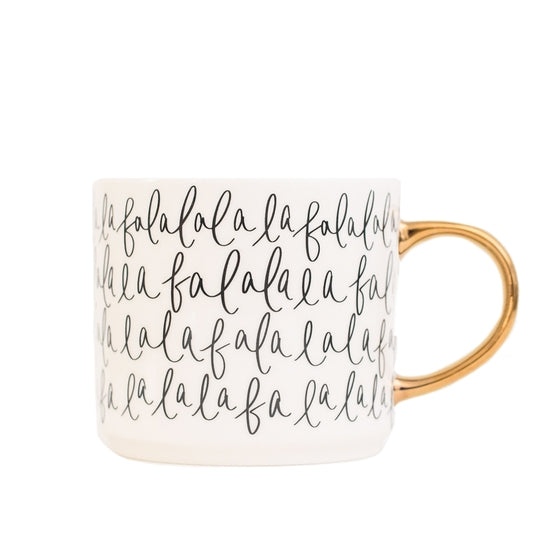 Fa La La La Coffee Mug