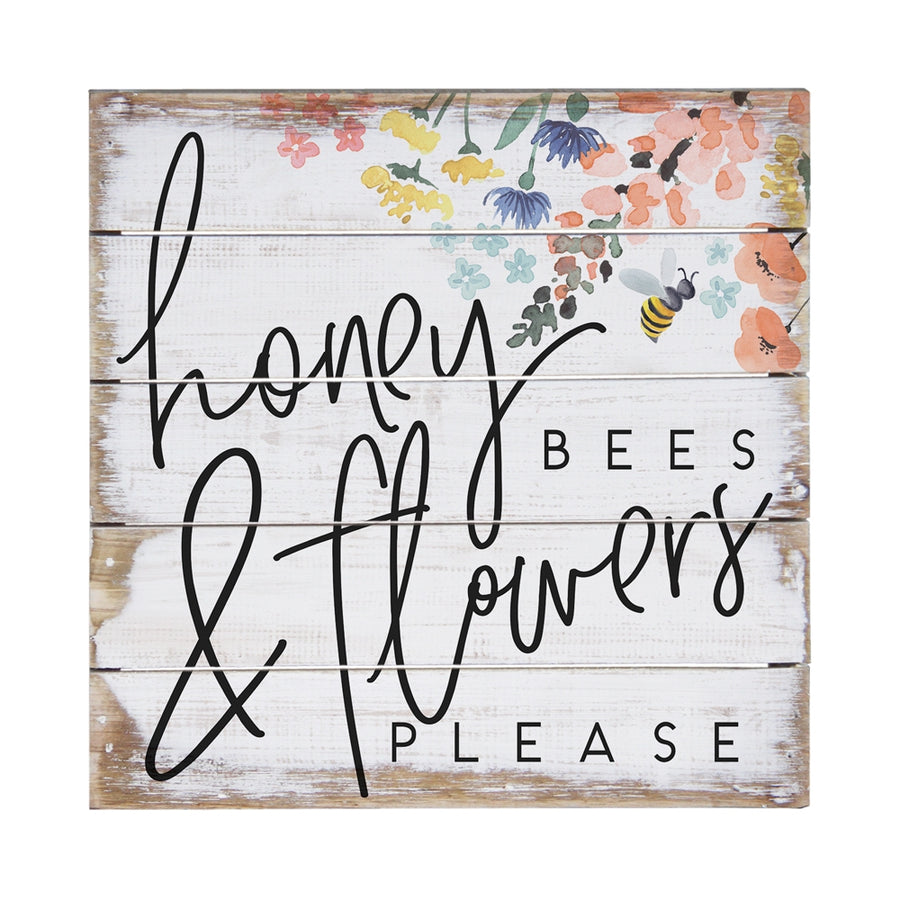 Honey Bees and Flowers Please