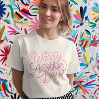 Worry Another Day Tee