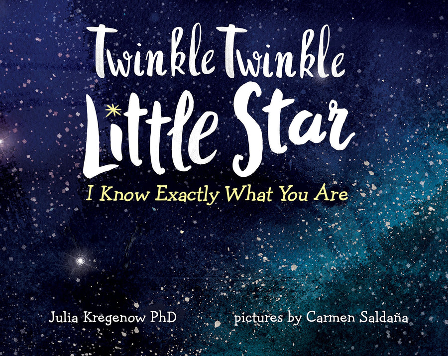 Twinkle Twinkle Little Star I know Exactly What You Are