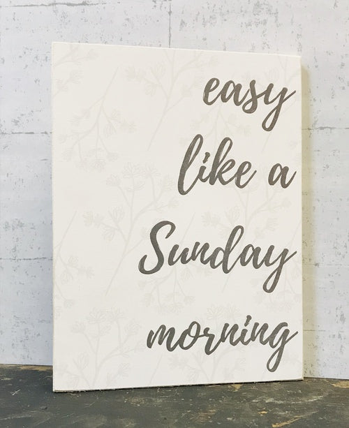 Jan Michaels' Sunday Morning Wooden Sign