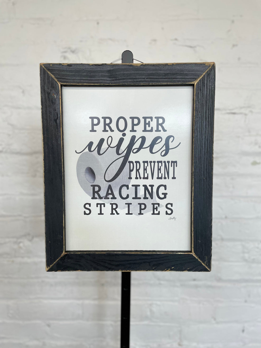Jan Michaels' Proper Wipes Hanging Sign - Black Wash Frame