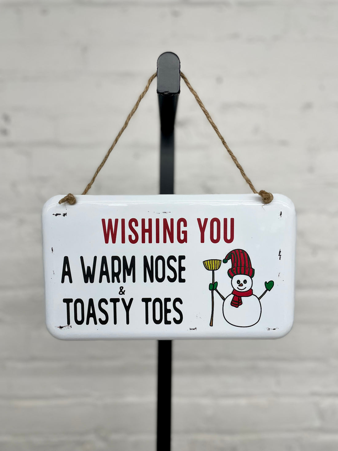 Wishing You a Warm Nose & Toasty Toes Enamel Hanging Sign