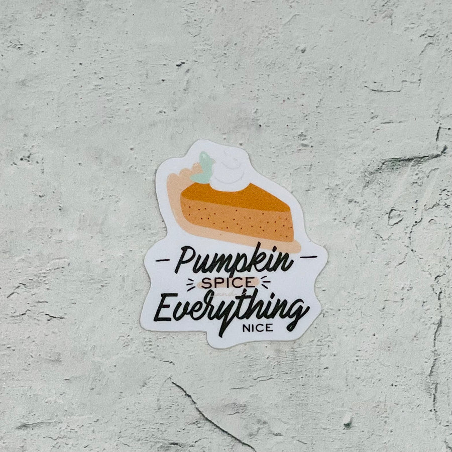 Pumpkin Spice Everything Sticker