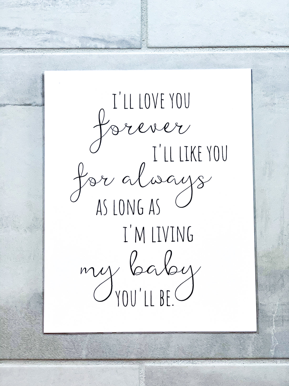 I'll Love You Forever Nursery Print