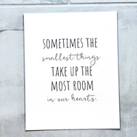 Sometimes The Smallest Things Nursery Print