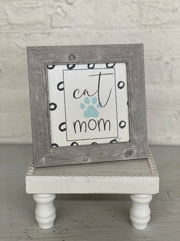 Cat Mom Wood Frame Sign