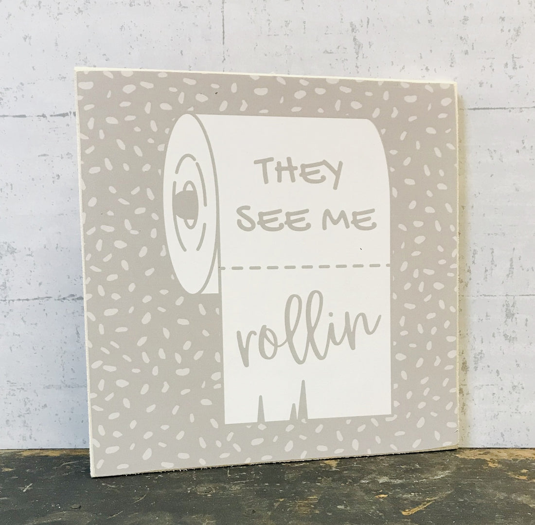 Jan Michaels' Rollin Wooden Sign