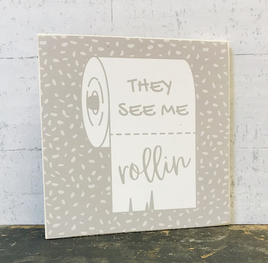 Jan Michaels' Rollin Wooden Sign