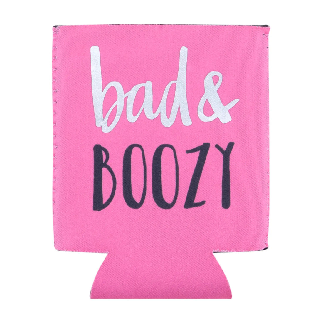 Bad & Boozy Koozie