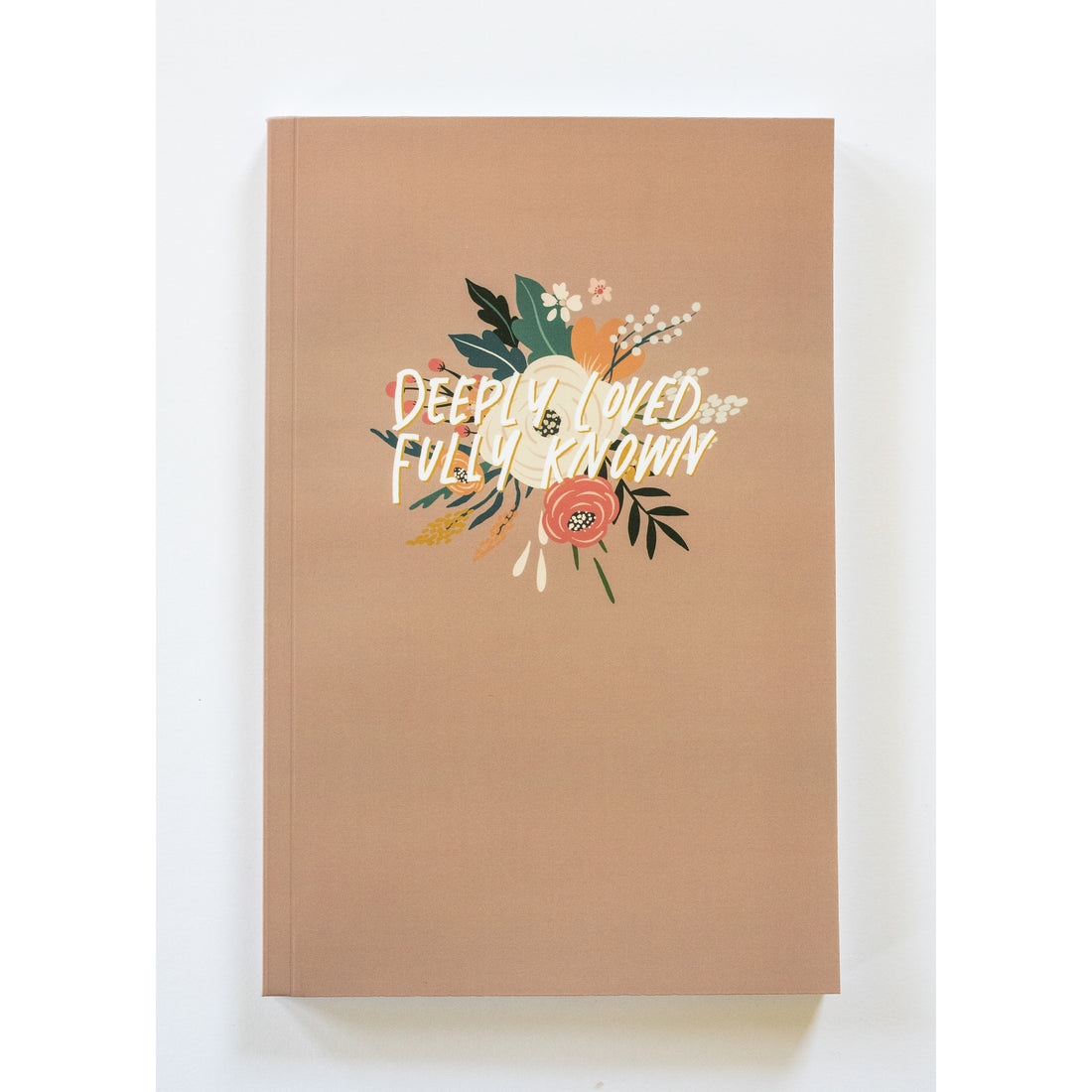 Deeply Loved Fully Known Journal