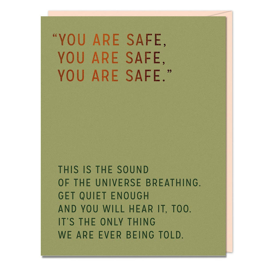 You Are Safe Card