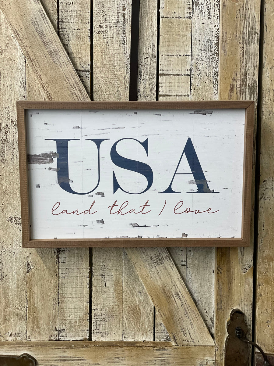 USA Land That I Love Hanging Sign