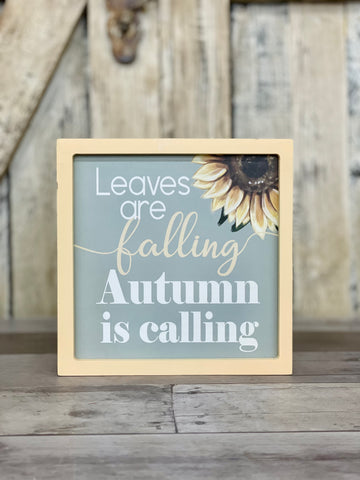 Leaves are Falling Autumn is Calling Wood Plaque