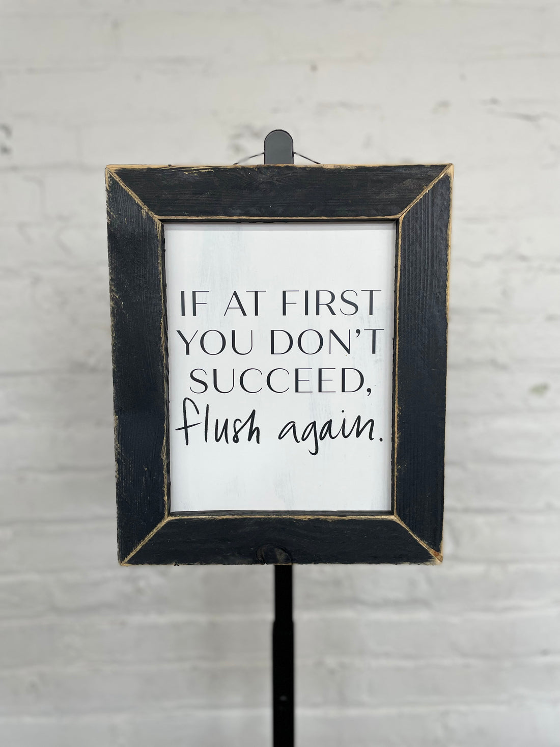 Jan Michaels' Flush Again Hanging Sign - Black Wash Frame