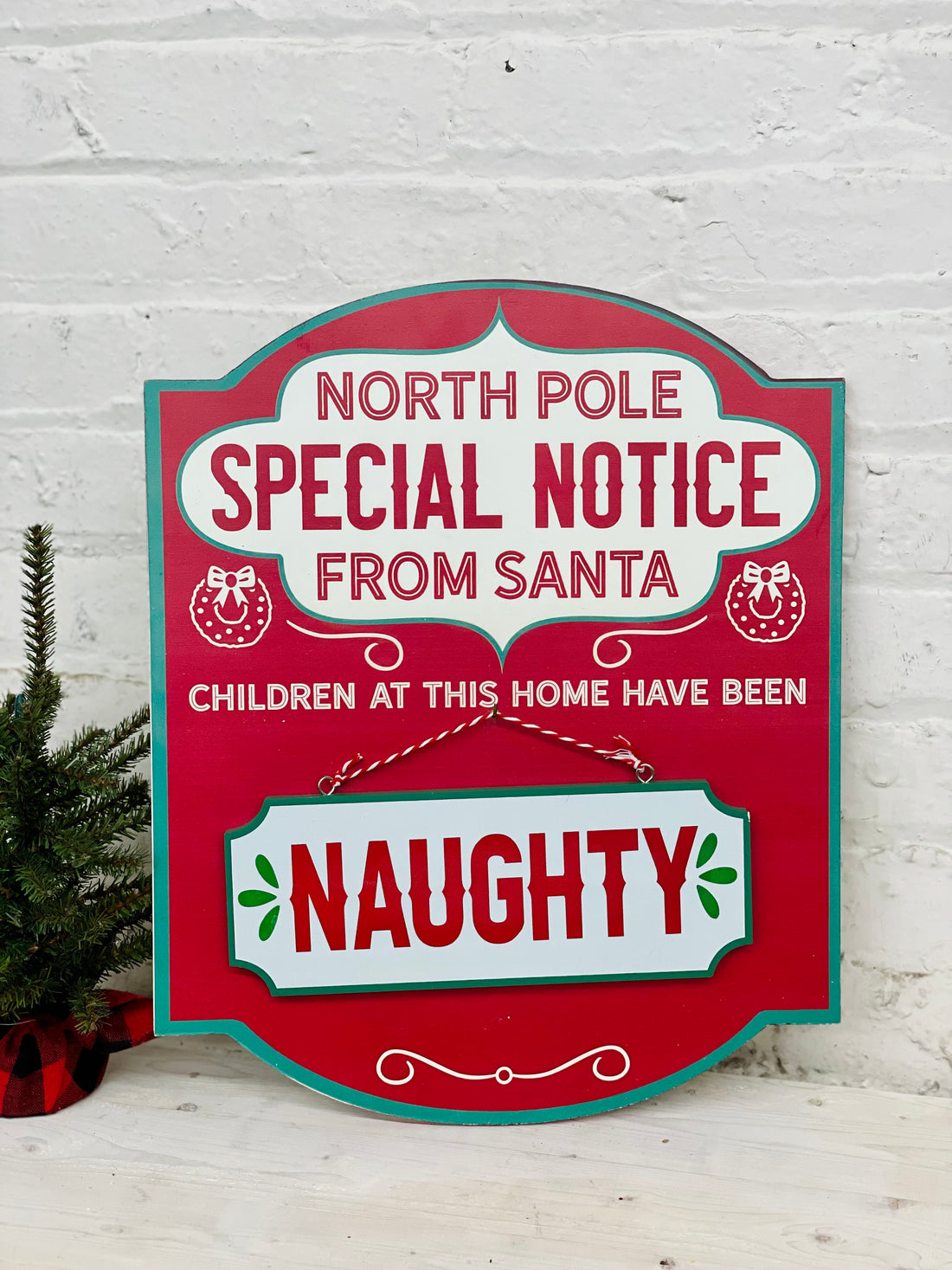 Special Notice To Santa Sign